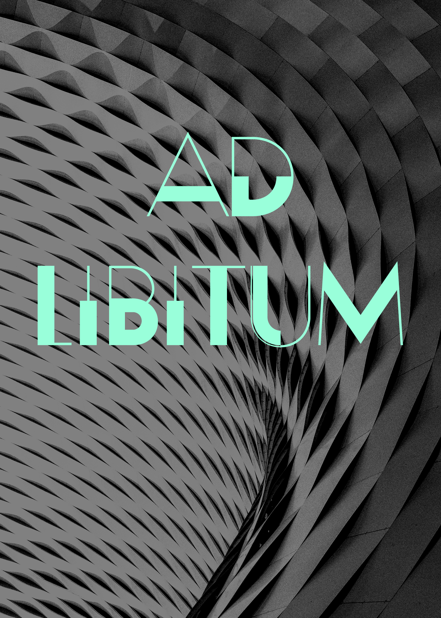 AD LIBITUM